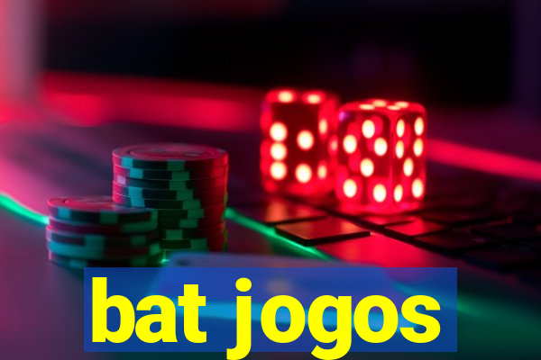 bat jogos